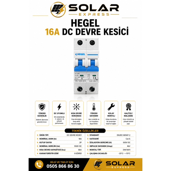 Hegel DC Devre Kesici 550V DC 16A B Sınıf – YRL7-63DC-16A
